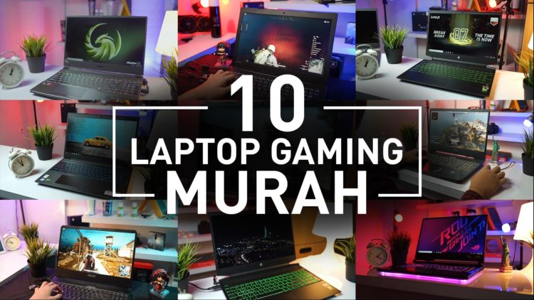10 Rekomendasi Laptop Gaming Harga 9 – 15 Juta