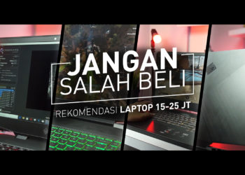 Rekomendasi Laptop Gaming Harga 15 – 25 Juta
