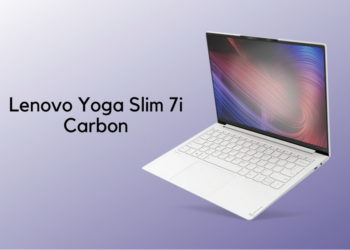 Lenovo Yoga Slim 7i Carbon, Intel Tiger Lake yang Lebih Tangguh dan Tahan Banting