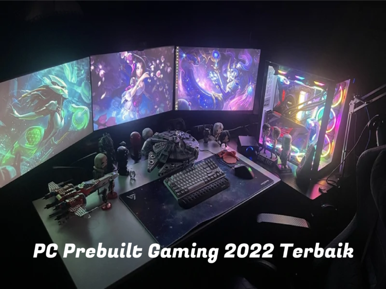 PC Gaming Prebuilt 2022 Terbaik