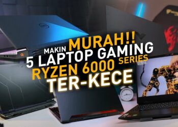 5 Laptop Gaming Ryzen 6000 Terbaik Edisi Mei 2023!