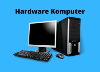 9 Perkembangan Hardware yang Semakin Canggih