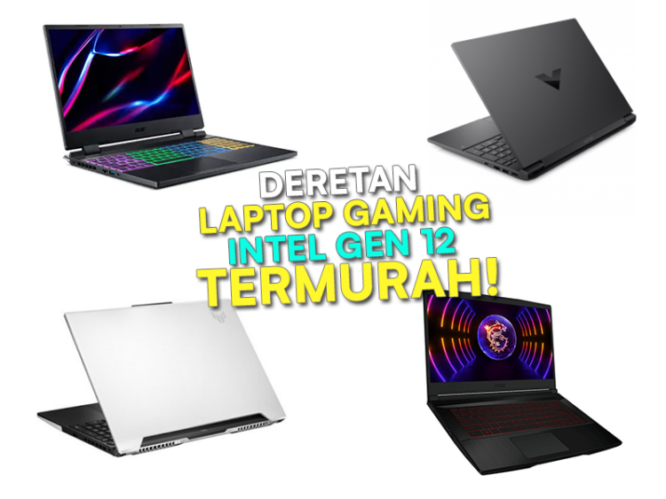 6 Laptop Gaming Intel Gen 12 Termurah 2023! Lengkap Dengan Spek dan Harga!