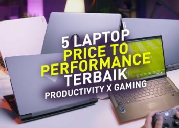 5 Laptop Price to Performance Terbaik 2023!