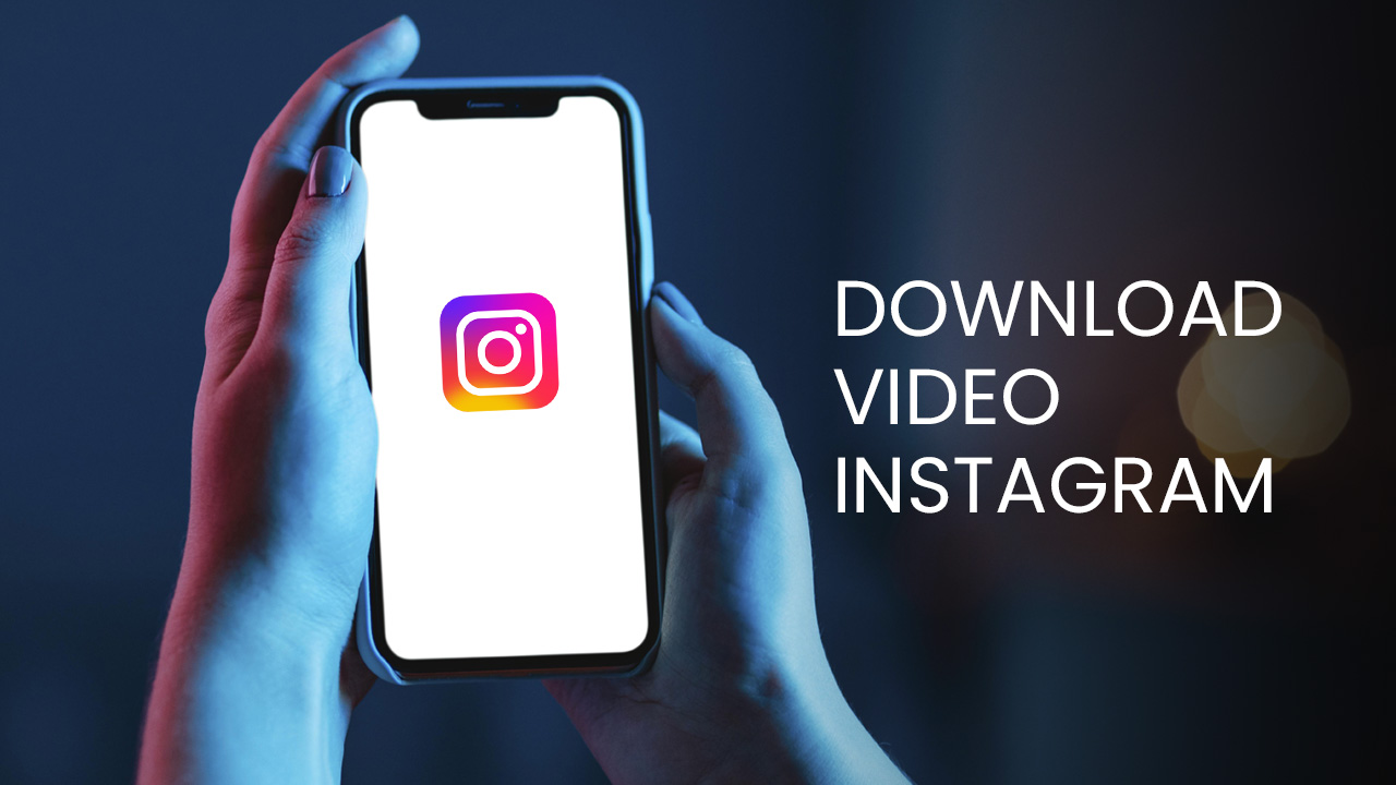 download video Instagram