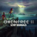 Oxenfree 2: Lost Signals