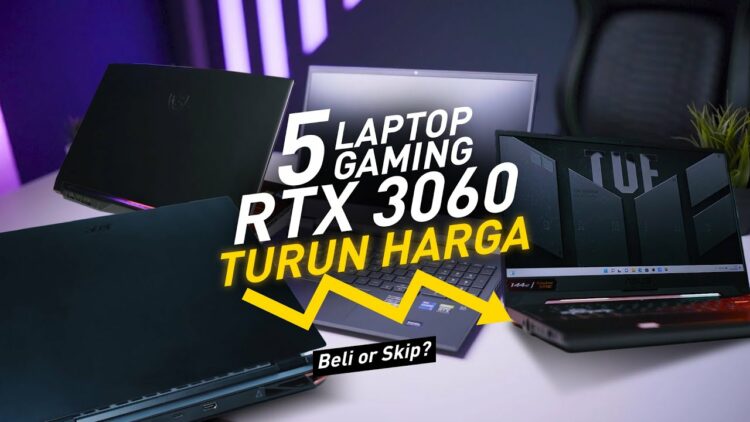 Rekomendasi laptop RTX 3060 2023