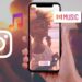 Fitur Instagram Music Tidak Muncul? Begini Cara Atasinya!