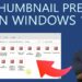 cara atasi masalah thumbnail windows 11