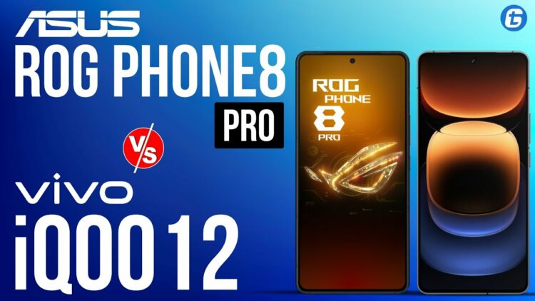 iQOO 12 VS ROG Phone 8