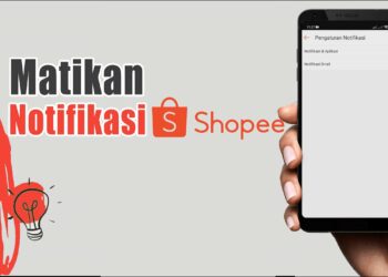 Menonaktifkan Notifikasi Shopee