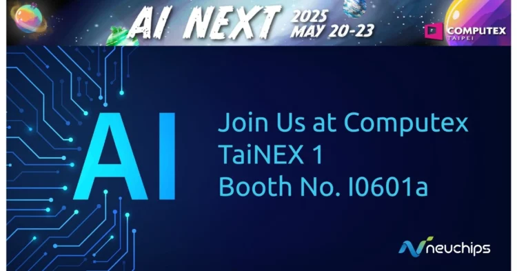 COMPUTEX 2025: Neuchips Tampilkan Inovasi AI Hemat Energi Terbaru!