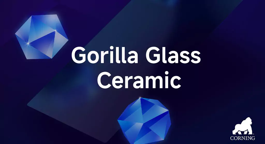 Gorilla Glass Ceramic 2