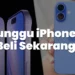 Dilema Upgrade: Beli iPhone 16 Sekarang atau Sabar Tunggu iPhone 17? Panduan Lengkap 2025!
