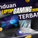 Laptop Gaming Terbaik