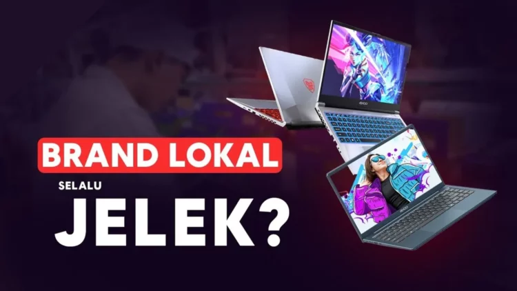 Kolase laptop Axioo dengan pertanyaan "Brand Lokal Selalu Jelek?" yang menjadi tema utama kisah jatuh bangun brand laptop lokal ini.