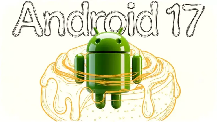 Logo Android 17 dengan latar belakang ilustrasi kue Cinnamon Roll yang melambangkan kode nama internal sistem operasi terbaru Google.