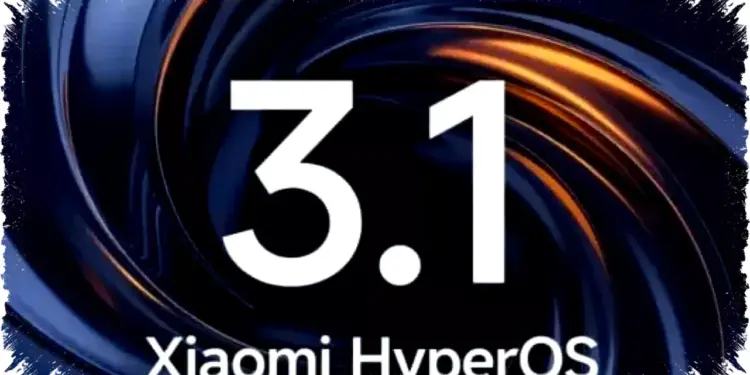 Logo resmi Xiaomi HyperOS 3.1 dengan latar belakang abstrak pusaran warna biru dan oranye yang elegan.