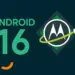 Logo Android 16 dengan ikon Motorola dan kabel pengisi daya, menandakan pembaruan sistem operasi terbaru.
