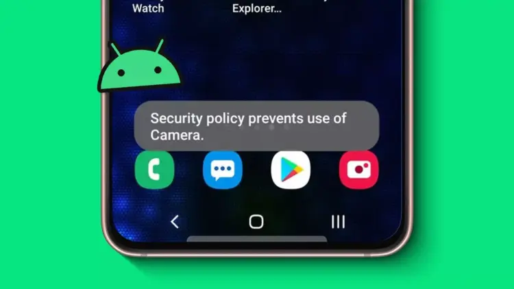 Munculnya pesan error Security policy prevents use of camera pada layar HP Android dengan ikon robot hijau.