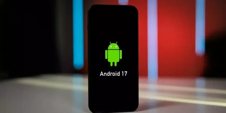 Layar smartphone menampilkan logo robot Android dan tulisan Android 17 dengan latar belakang estetik.