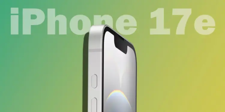 Bocoran iPhone 17e posisi miring menampilkan modul kamera dan tombol samping.