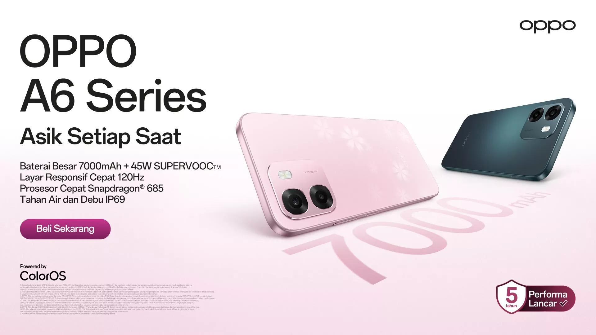 Poster promosi OPPO A6 Series yang menonjolkan fitur baterai 7000mAh, layar 120Hz, dan rating tahan air IP69.