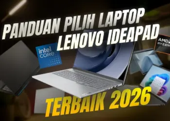 Rekomendasi Laptop Lenovo 2026 terbaru untuk Lebaran, menampilkan lini IdeaPad Slim, Flex, dan Pro yang AI-ready.