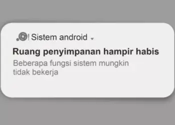 Notifikasi sistem Android bertuliskan Ruang penyimpanan hampir habis, beberapa fungsi sistem mungkin tidak bekerja.