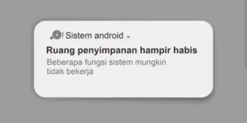 Notifikasi sistem Android bertuliskan Ruang penyimpanan hampir habis, beberapa fungsi sistem mungkin tidak bekerja.
