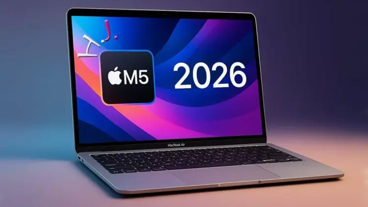 Render MacBook Air dengan logo chip Apple M5 dan tulisan tahun 2026 di layar.