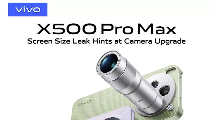 Rumor kehadiran Vivo X500 Pro Max dengan peningkatan besar pada sektor kamera dan ukuran layar yang lebih lega.