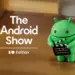 Siapkan diri Anda untuk menyaksikan Android Show: I/O Edition pada 12 Mei 2026 mendatang.