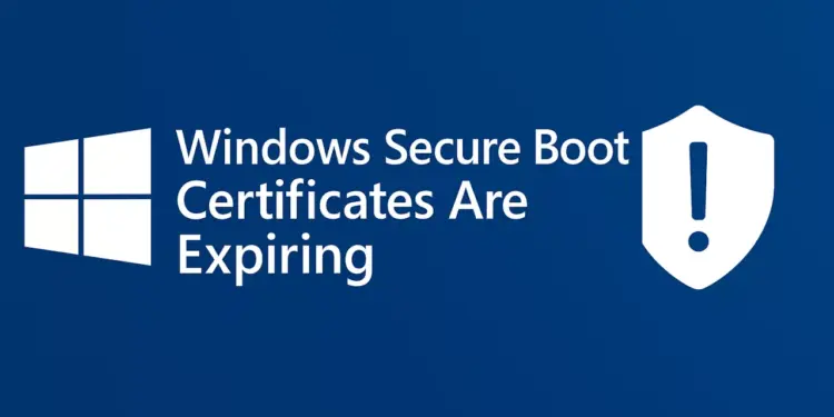 Mulai 24 Juni, Microsoft akan memperbarui sertifikat Secure Boot Windows yang telah kedaluwarsa.