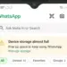 Pemberitahuan Device storage almost full atau memori penuh di dalam aplikasi WhatsApp