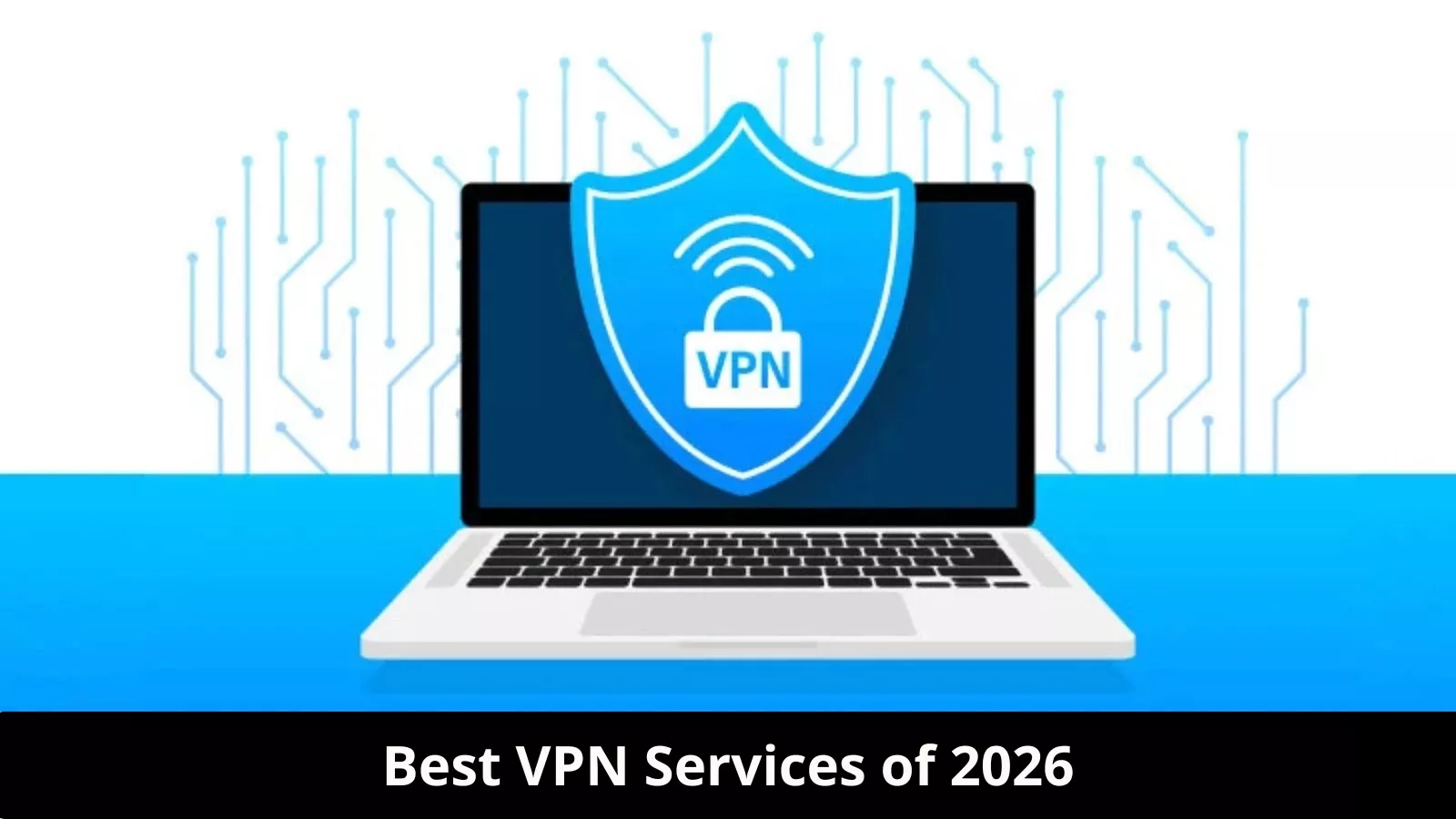Ilustrasi laptop dengan perisai keamanan gembok bertuliskan VPN untuk perlindungan privasi online 2026.