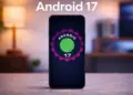Sistem operasi Android 17 resmi dirilis dengan membawa berbagai pembaruan visual dan peningkatan fitur keamanan.