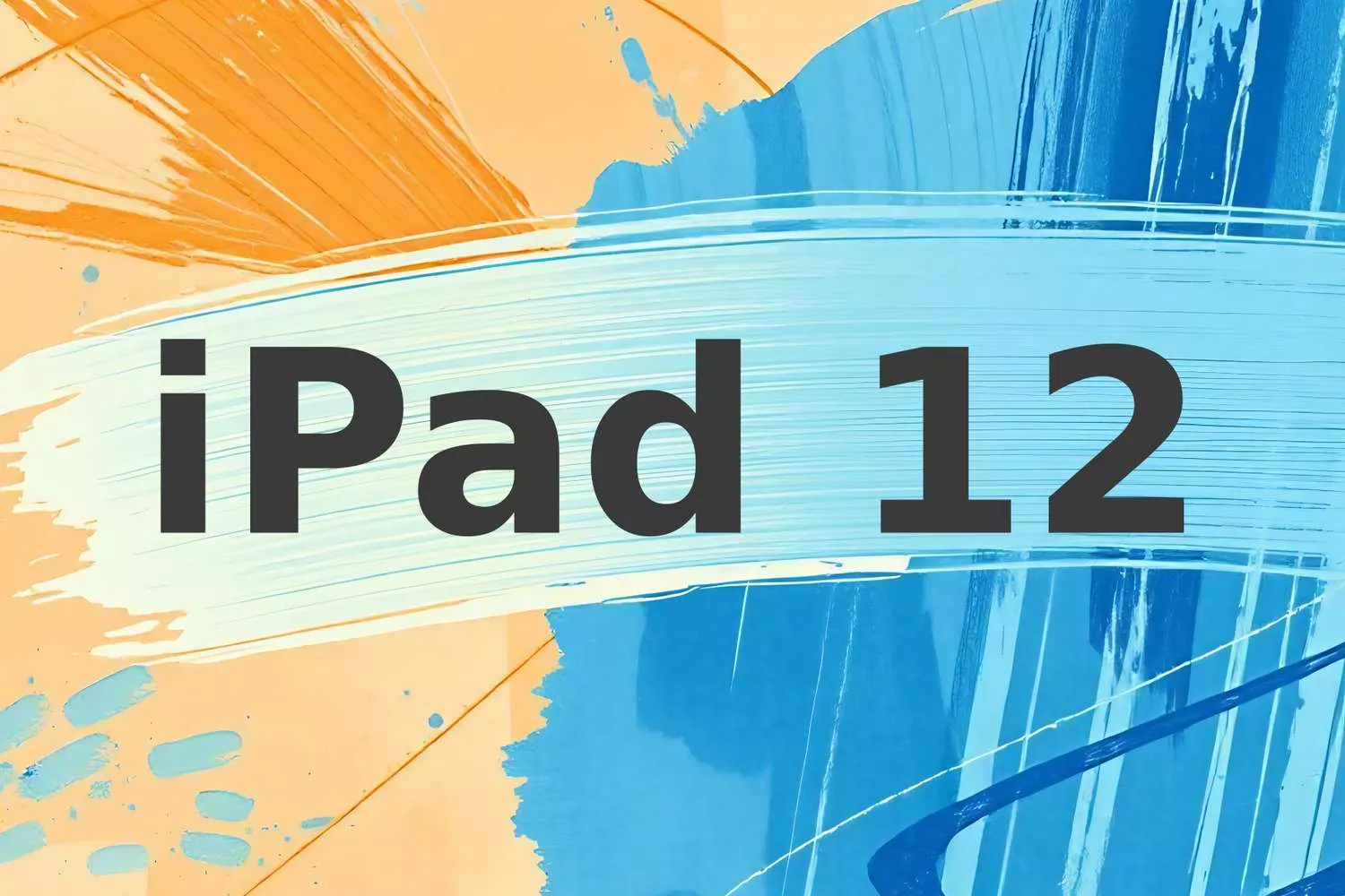 Banner ilustrasi berlatar abstrak warna jingga dan biru dengan tulisan iPad Gen 12.
