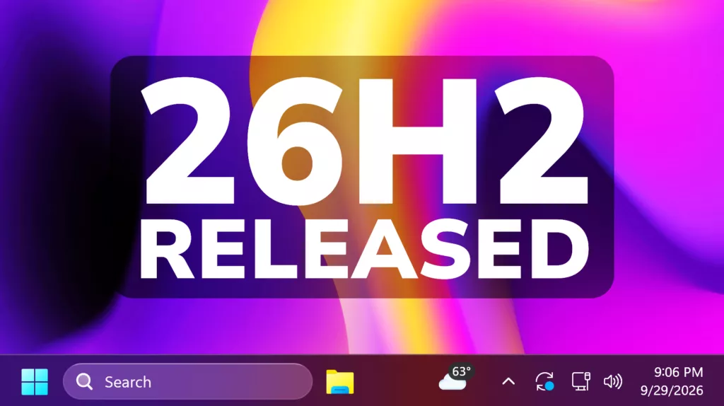 Tampilan pengumuman rilis Windows 11 26H2 Released di atas taskbar desktop komputer